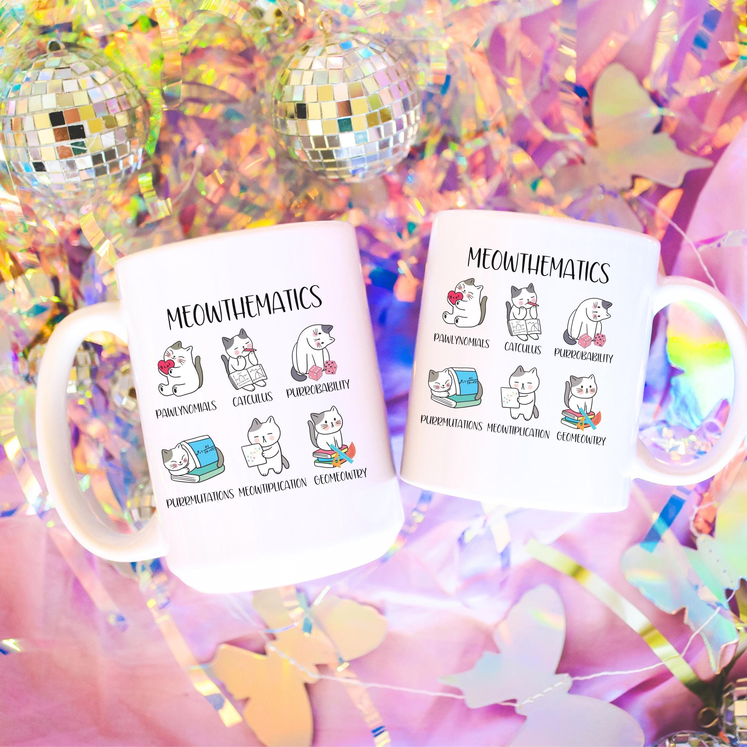 Math Teacher Meowthematics Cat Mug, Math Lover Funny Cat Puns Mug,cute ...