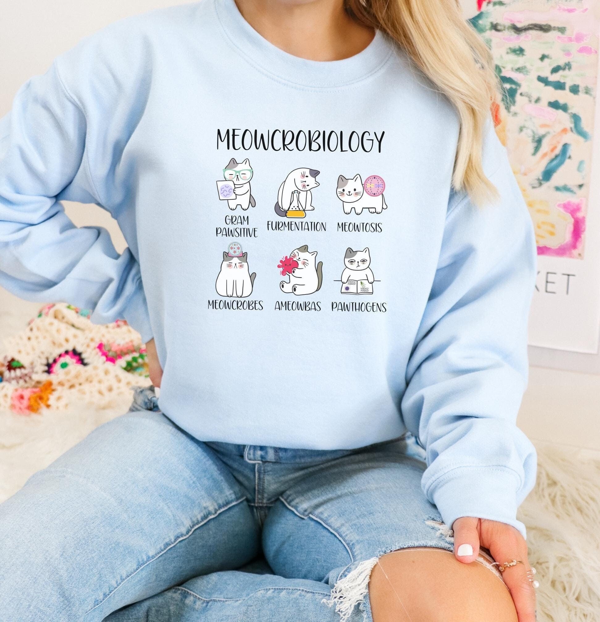 Meowcrobiology Science Cats Sweatshirt, Science Cat Crewneck, Cats in Science, Microbiology Teacher, Funny Cat Lover Science Sweatshirt