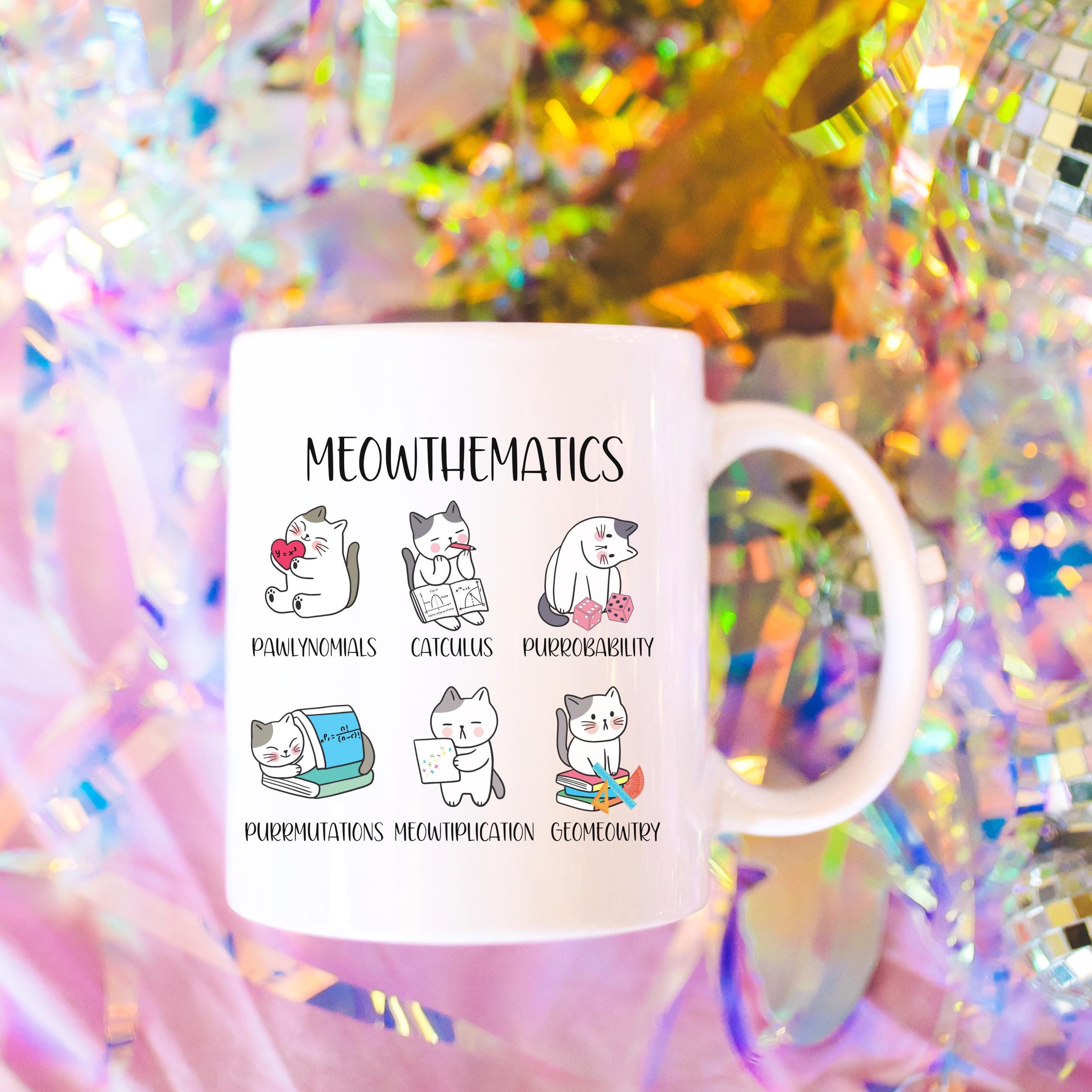 Math Teacher Meowthematics Cat Mug, Math Lover Funny Cat Puns Mug,cute ...