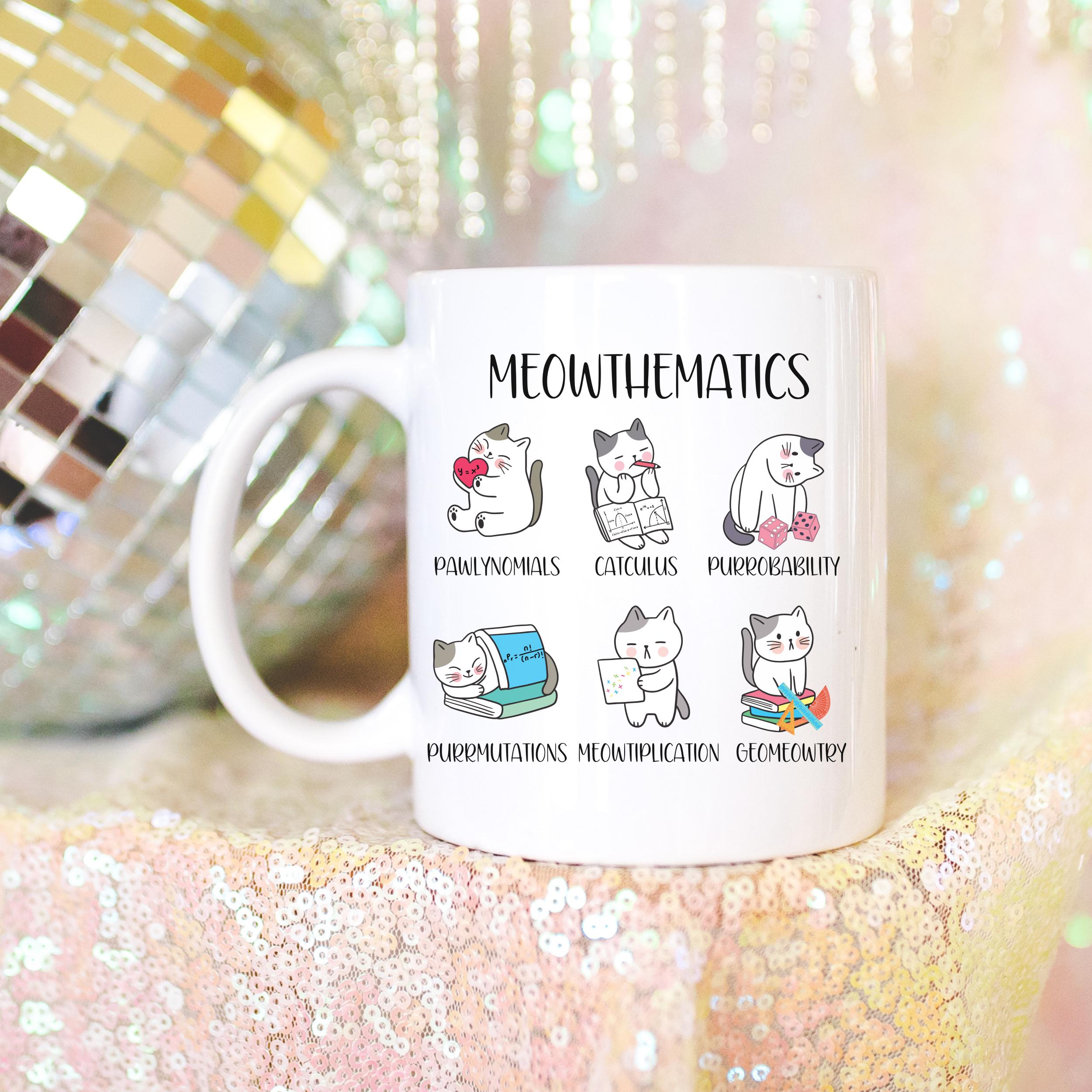 Math Teacher Meowthematics Cat Mug, Math Lover Funny Cat Puns Mug,cute ...