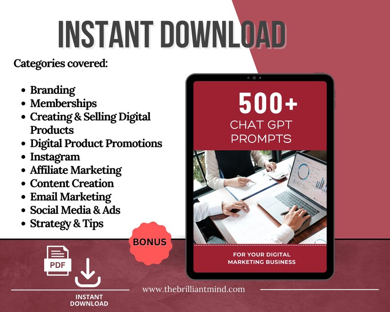 May include: A digital download of over 500 Chat GPT prompts for digital marketing businesses. The download includes categories such as branding, memberships, creating and selling digital products, digital product promotions, Instagram, affiliate marketing, content creation, email marketing, social media and ads, and strategy and tips.
