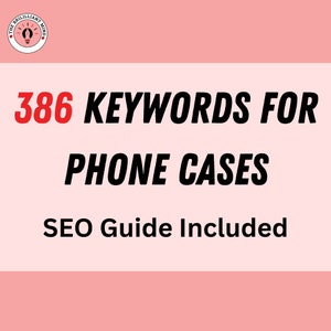 Op de afbeelding: Een roze achtergrond met een witte cirkel met een lampje en de tekst "The Brilliant Mind". De tekst "386 KEYWORDS FOR PHONE CASES" staat in zwarte tekst op een witte achtergrond. De tekst "SEO Guide Included" staat in zwarte tekst op een witte achtergrond.