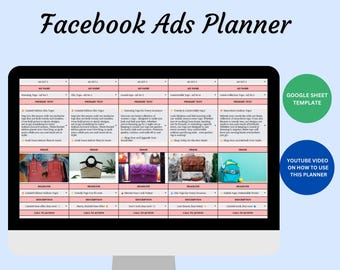May include: A computer screen displaying a Google Sheet template for planning Facebook ads. The template includes sections for ad set name, primary text, headline, description, call to action, and image. The screen also includes a YouTube video link for instructions on how to use the planner.