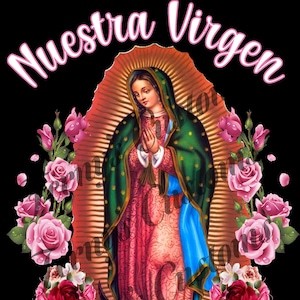 Virgen de Guadalupe, Señora de Guadalupe, PNG Descarga Instantánea, Diseño de Camiseta.