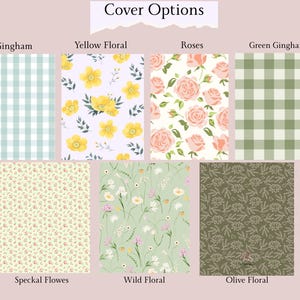 Może przedstawiać: Obraz przedstawiający r&oacute;żne opcje okładek z tekstem "Cover Options" na g&oacute;rze. Projekty obejmują błękitną kratę gingham, ż&oacute;łte kwiaty, r&oacute;żowe r&oacute;że, zieloną kratę gingham, nakrapiane kwiaty, dzikie kwiaty i oliwkowe wzory kwiatowe.