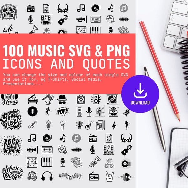 100 Music Icons, SVG, PNG, Clipart for Digital Download, Symbols and and hand lettering Quotes, sticker