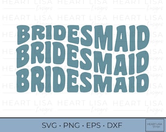Bridesmaid SVG PNG, Bridesmaid Cut File, Retro Bridesmaid, Bridesmaid digital download, Bridesmaid Bubble Graphic, Wedding Party Svg