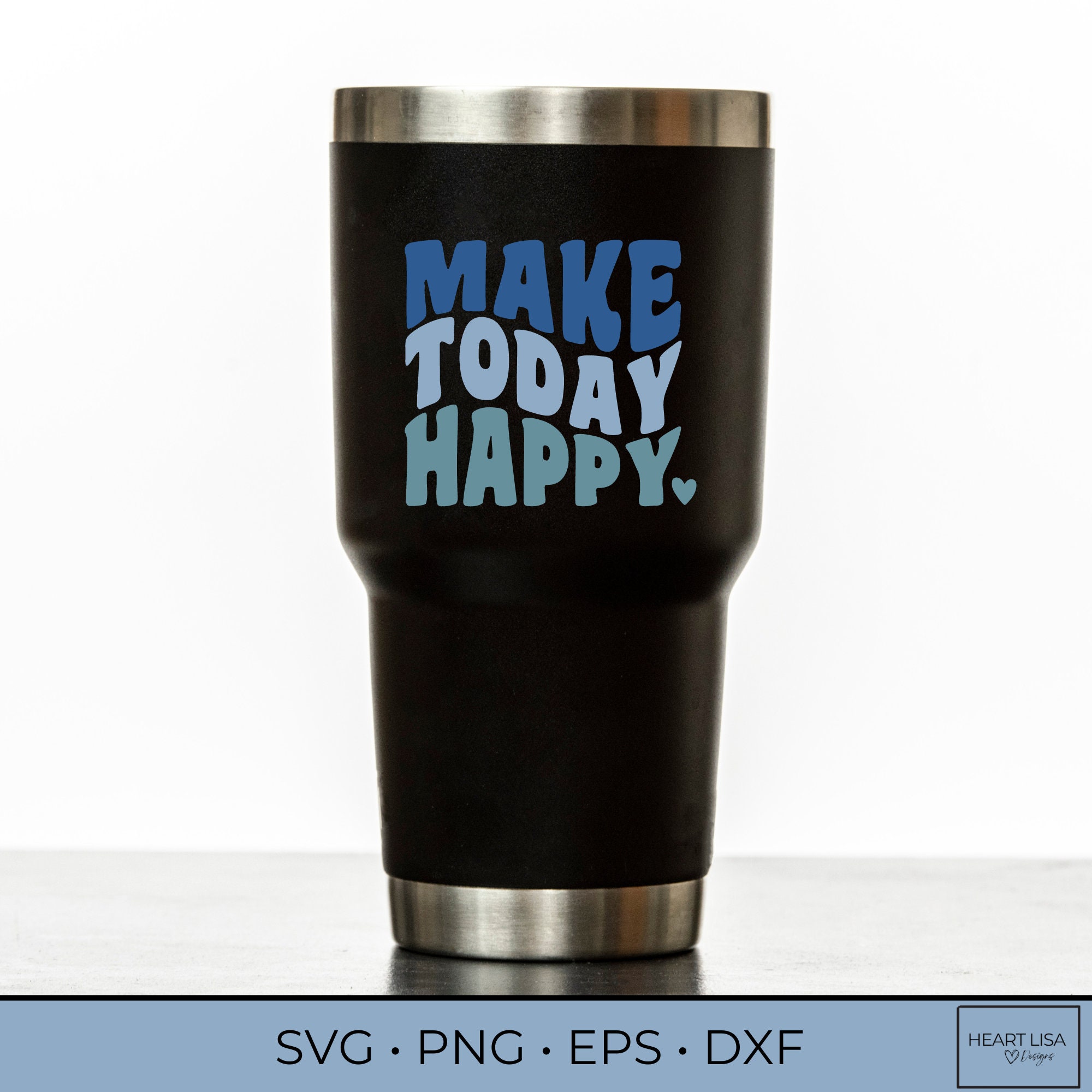 Make Today Happy SVG PNG, Be Happy Svg, Today Be Happy, Happy Cut File ...