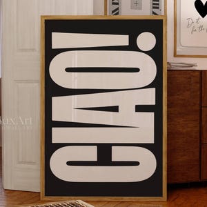 Ciao Poster Italy Quote, Retro Typography Wall Art, Bold Textured Print, Funky Vintage Decor, Italian Aesthetic Living Room Art, Ciao Print