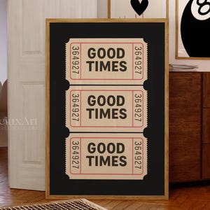 Good Times Ticket Print, Ticket Club Wall Art, Funky Black & White Collage Poster, Retro Ticket Poster, Trendy Ticket Wall Art