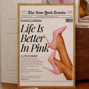 Trendy Newspaper Print, Life is Better in Pink Wall Art, Vintage Newspaper Print, Preppy Pink Aesthetic Posters, Girly Retro Wall Art