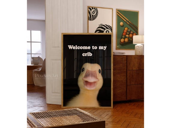 Welcome to My Crib Duck Wall Art