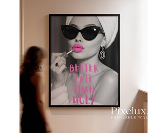 Better Late Than Ugly Poster – Pink Aesthetic Wall Art, Artful Pink Printing, Funny Quote Vanity Decor, Girl Dorm Room Printable, Retro Art, image 7