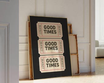 Good Times Ticket Print, Ticket Club Wall Art, Funky Black & White Collage Poster, Retro Ticket Poster, Trendy Ticket Wall Art, image 5