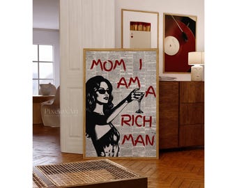 Trendy Newspapers Print, Mom I Am a Rich Man Poster, Feminist Wall Art, Feminist Quote Print, Girly Wall Art, Bold Typography Quote,, image 1