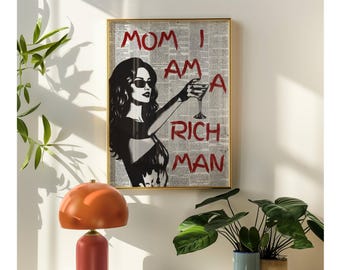 Trendy Newspapers Print, Mom I Am a Rich Man Poster, Feminist Wall Art, Feminist Quote Print, Girly Wall Art, Bold Typography Quote,, image 6
