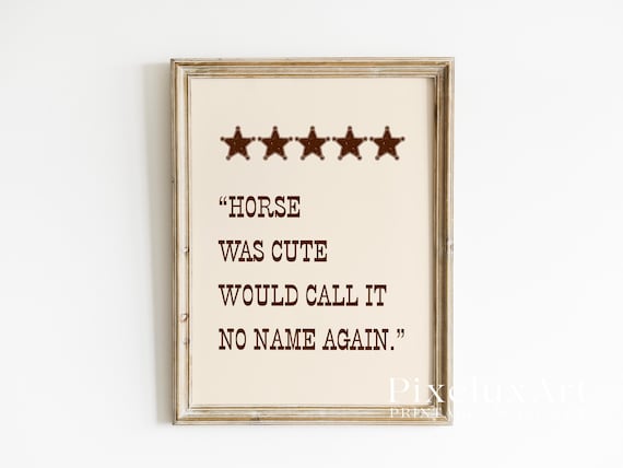 Western Quote Wall Art Print
