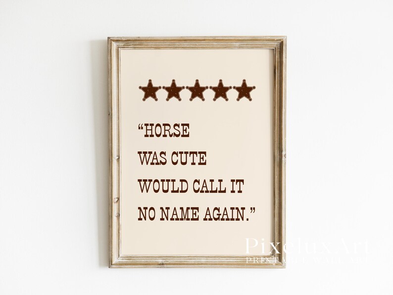 Western Quote Wall Art Print