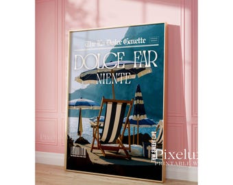 Dolce Far Niente Print, Headline Poster, The Coastal Newspaper Print, Italian Summer Wall Art, Beach House Wall Art, Amalfi Coastal Print, image 4