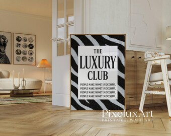 Luxury Club Zebra Print Poster, Black and White Wall Art, Luxury Fashion Print, Hypebeast Aesthetic, Retro Print, Trendy Black White Quote, image 3
