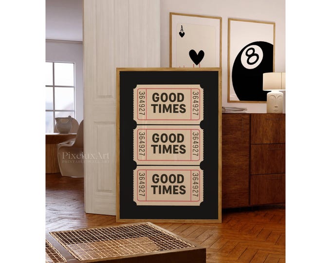Good Times Ticket Print, Ticket Club Wall Art, Funky Black…