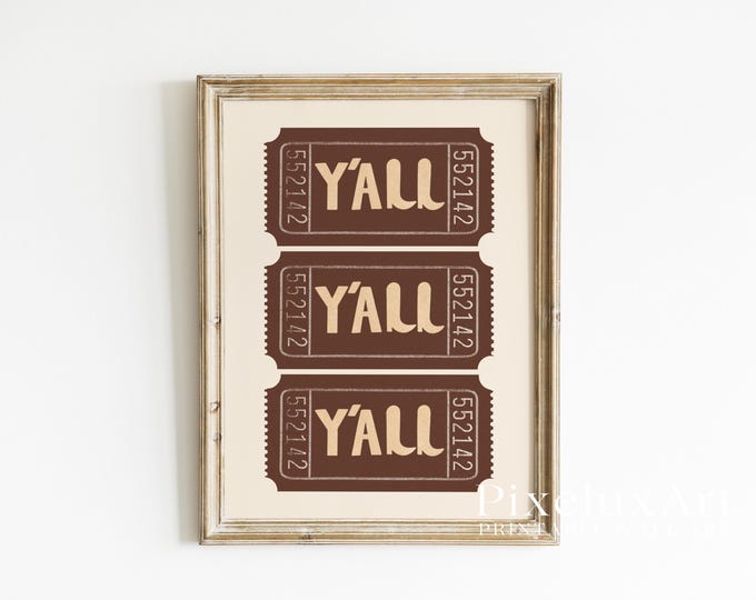Western Y’all Ticket Wall Art – Vintage Typography…