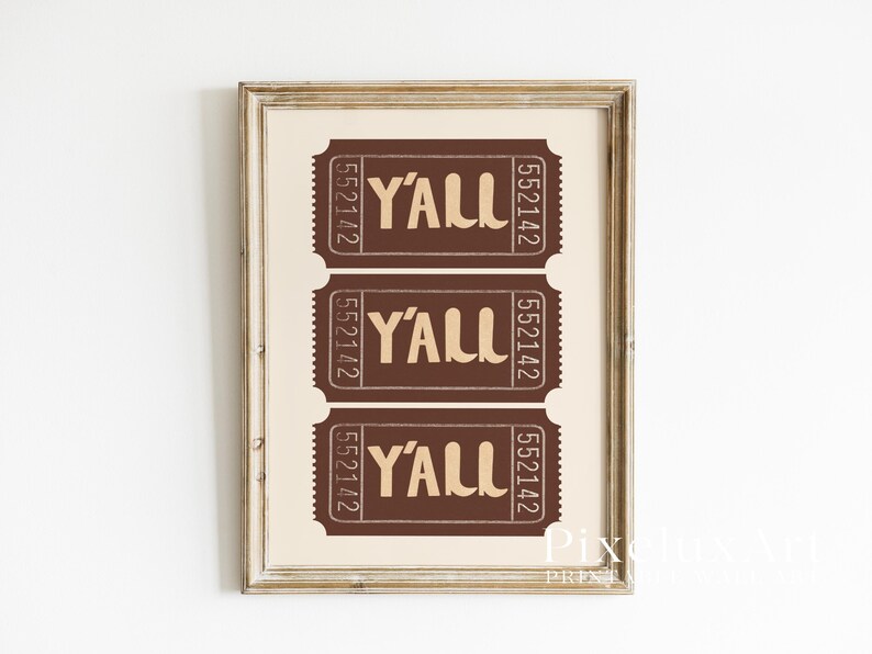 Western Y’all Ticket Wall Art