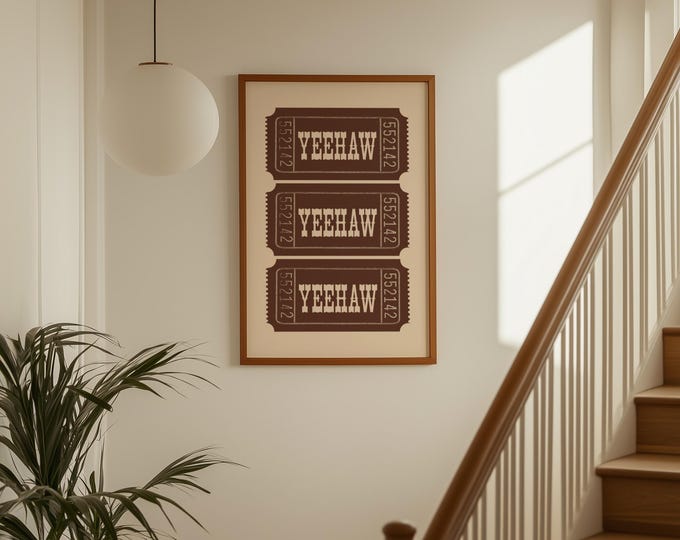 Yeehaw Ticket Wall Art | Western Typography Print | Rustic…
