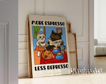 More Espresso Less Depresso Cat Poster, Cafe Cat Print, Coffee Lover Art, Black Cat Kitchen Decor, Funny Coffee Cat Wall Art, Funny Cat Art, image 4