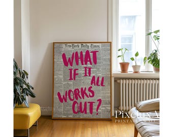Pink Positive Quote Print, Newspaper Girly Dorm Decor, Funky Maximalist Wall Art, Preppy Pink Wall Art, Apartment Aesthetic Print, image 9