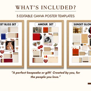 May include: Three framed Canva poster templates labeled "Sweet Bliss Set", "Amour Set", and "Sunset Glow Set". Each set includes various decorative elements like photos, matchboxes, and hearts. The text "What's Included?" and "3 Editable Canva Poster Templates" are visible.
