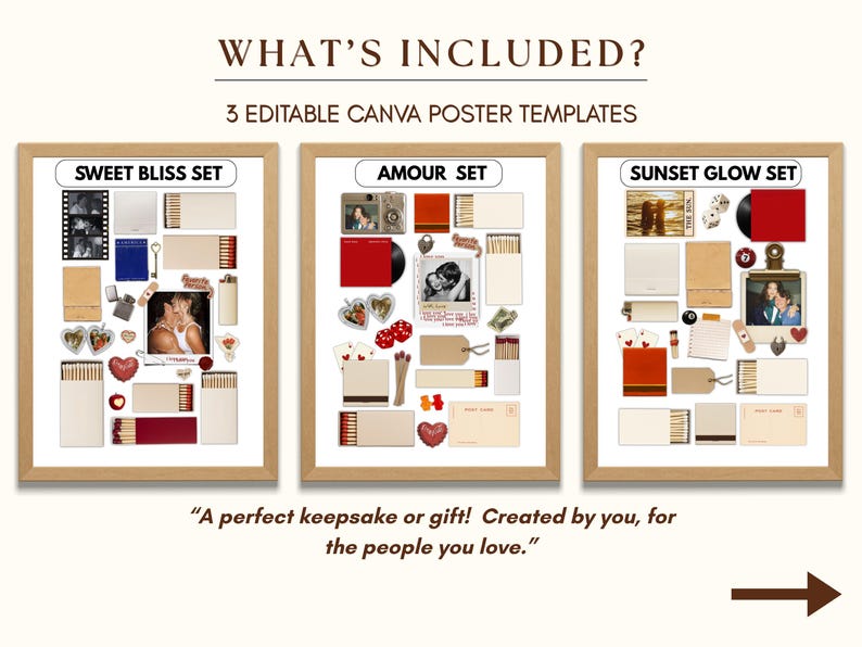 May include: Three framed Canva poster templates labeled "Sweet Bliss Set", "Amour Set", and "Sunset Glow Set". Each set includes various decorative elements like photos, matchboxes, and hearts. The text "What's Included?" and "3 Editable Canva Poster Templates" are visible.