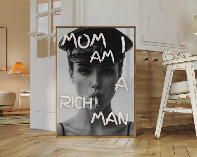 Trendy Collage Apartment Print, Mom I Am a Rich Man Black…