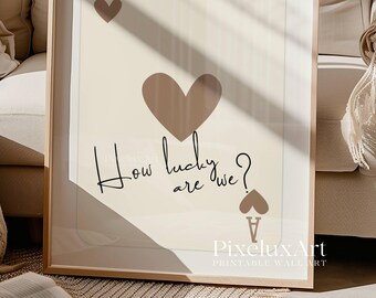 How Lucky Are We Print, Ace of Heart Wall Art, Beige Playing Card Poster, Aesthetic Romantic Print, Trendy Apartment Decor, Beige Wall Arts, image 8