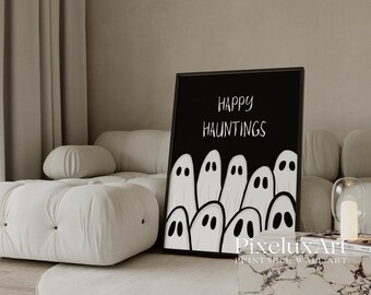 Happy Hauntings Halloween Poster, Cute Ghost Wall Art Print, Spooky October Home Decor, Black and White Minimal Halloween Sign, Ghost Poster, image 4