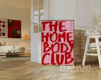 The Homebody Club Print: Funky Girly Dorm Decor (Digital Download), image 3