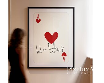 How Lucky Are We Print, Red Ace of Hearts Wall Art, Red Playing Card Poster, Aesthetic Romantic Print, Trendy Apartment Decor, Red print Art, image 4