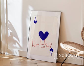 How Lucky Are We Print, Navy Ace of Hearts Wall Art, Playing Card Poster, Aesthetic Romantic Print, Trendy Apartment Decor, Ace Cards Poster, image 8