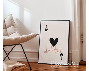 How Lucky Are We Print, Black Ace of Hearts Wall Art, Playing Card Poster, Aesthetic Romantic Print, Trendy Apartment Decor, Typography Art, image 6