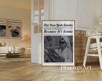 Trendy Newspaper Print, Because It's Iconic Retro Girly Wall Art, Dorm Room Poster, Magazine Headline Newspaper Art Print for Girl Apartment, image 3