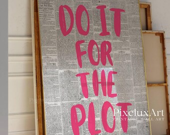 Do It For The Plot Newspaper Print – Trendy Wall Art, Pink Aesthetic Wall Art, Artful Pink Printing, Aesthetic Art, Retro Printable for Dorm, image 5