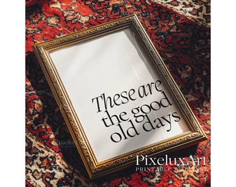 Set of 5 These Are the Good Old Days Prints, Blue Aesthetic Wall Art, Retro Typography Poster, Motivational Quote Print, Trendy Office Decor, image 6