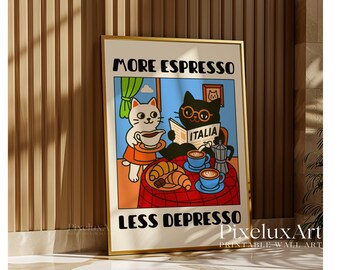 More Espresso Less Depresso Cat Poster, Cafe Cat Print, Coffee Lover Art, Black Cat Kitchen Decor, Funny Coffee Cat Wall Art, Funny Cat Art, image 5