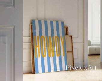 Howdy Print, Stripe Print, Typography Wall Art, Apartment Decor, Bar Cart Decor, Cute Gift for Her, Minimalist Decor, Trendy Western Artwork