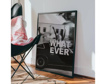 Whatever Poster, Collage Apartment Print, Black And White Y2k Fashion Print, Feminist Trendy Stylish & Cool Girl Aesthetic Art for Teen Room, image 5