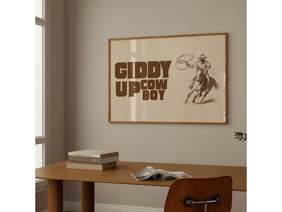 Giddy Up Cowboy Poster