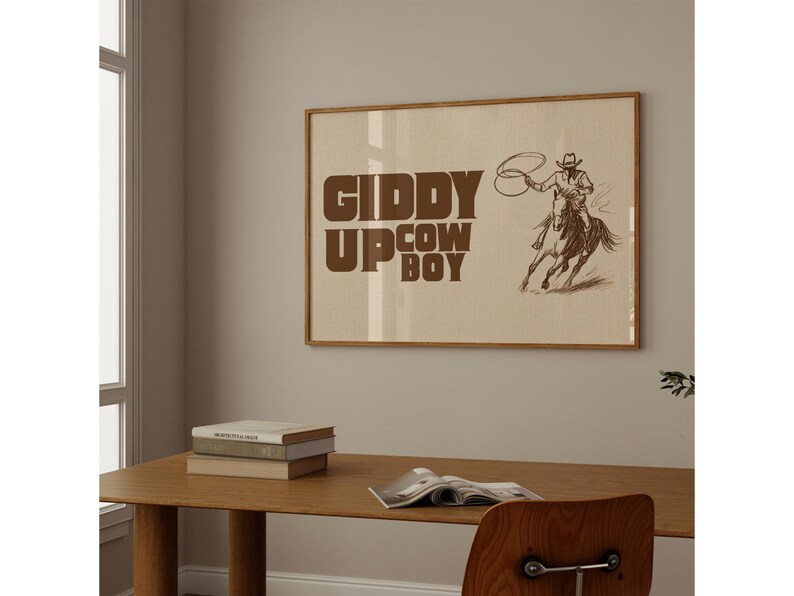Giddy Up Cowboy Poster