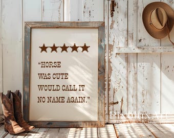 Western Quote Wall Art Print, Rustic Cowboy Typography Poster, Country Farmhouse Decor, Funny Rodeo Printable, Southwestern Quote Art, image 3