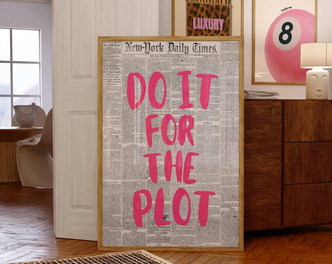 Do It For The Plot Newspaper Print – Trendy Wall Art, Pink…