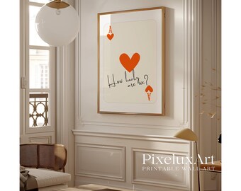 How Lucky Are We Print, Orange Ace of Hearts Wall Art, Vibrant Playing Card Poster, Modern Romantic Typography, Printable Bold Decor, image 4